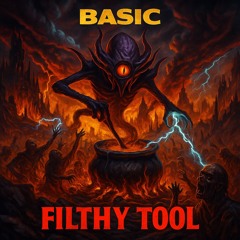 Filthy Tool