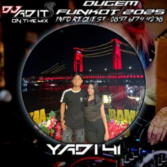 DUGEM FUNKOT 2025 - GORESAN LUKA VS AKU BUKAN PILIHANMU HARDMIX TILLDROP SPECIAL REQUEST [YADI 41]