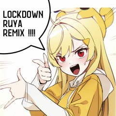 ISEGYE IDOL - Lockdown (RuYA remix)