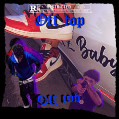 off top FT AZBRUTALS (prod by stxgnxnt._)