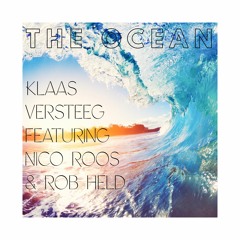The Ocean - Nicolas Project Featuring Nico Roos & Rob Held