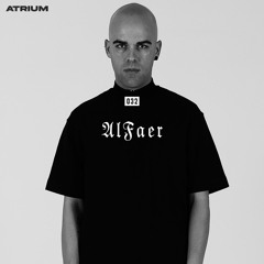 ATRIUM CAST 032: ALFAER