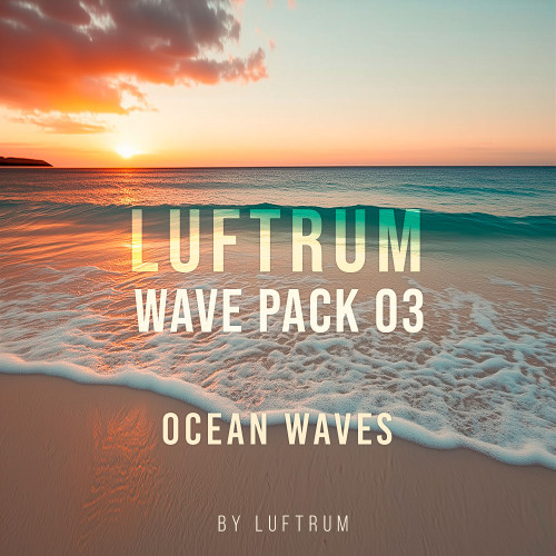 Ocean Waves - Luftrum Wave Pack 03