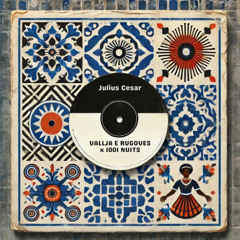 Vallja E Rugoves X 1001 Nuits (Julius Cesar Afro House Edit) FILTERED AND PITCHED DOWN