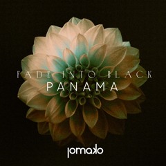 Panama & Tinlicker - Fade into Black (LOMAKO Remix)