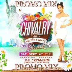 SEPT. 2022 - DJ LAING PRESENTS CHIVALRY PROMO MIX