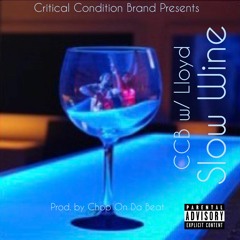 CCB - Slow Wine w/ Lloyd & Teddy Riley (Mixtape GOGO)