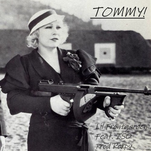 TOMMY! Feat ISO prod Rexpy