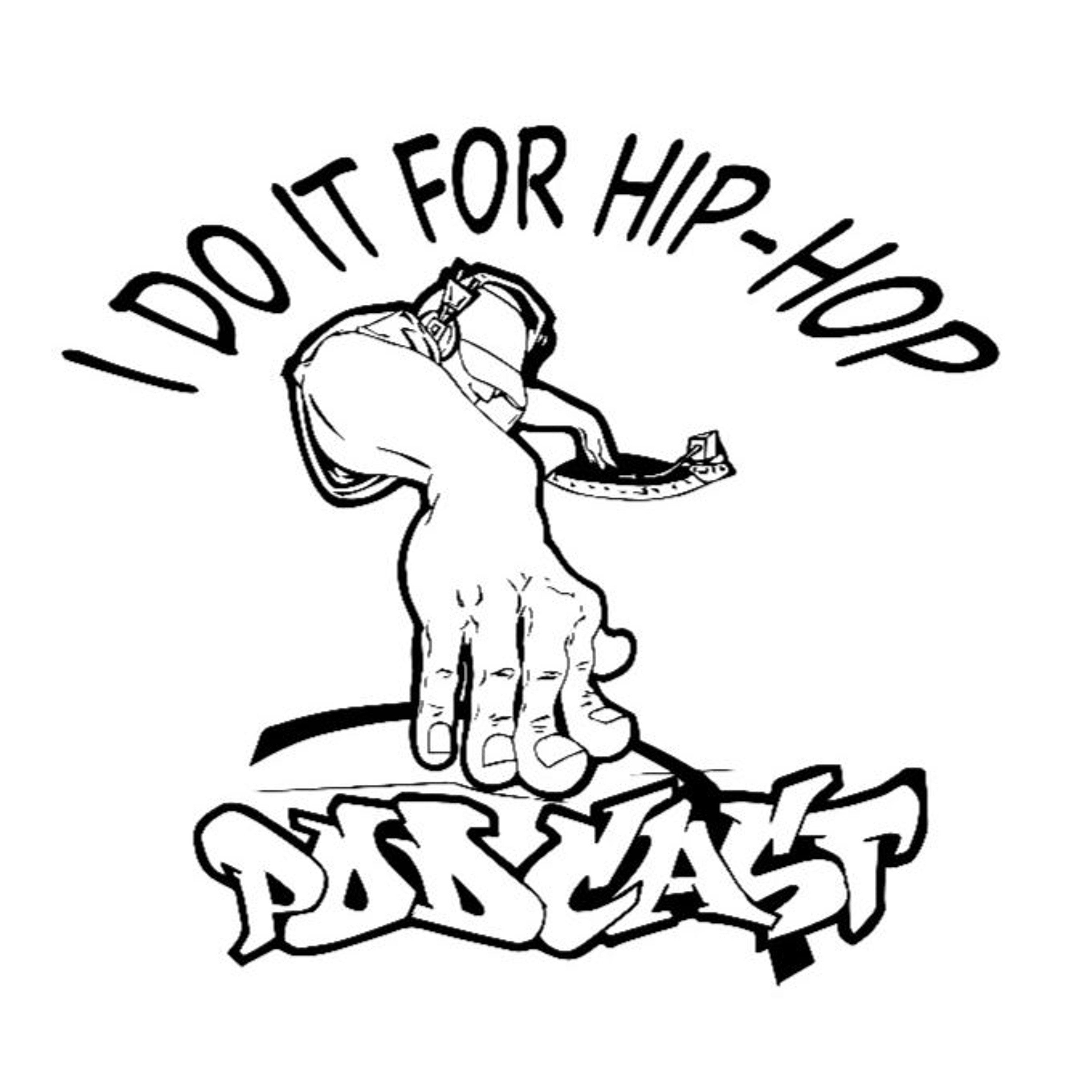 EPISODE 303- HAS HIP - HOP PRODUCED A CLASSIC THIS DECADE