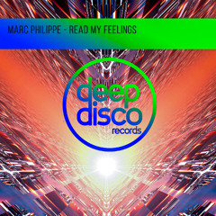 Marc Philippe - Read My Feelings