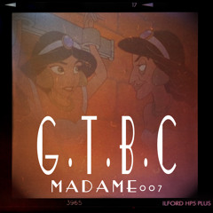 G.T.B.C (Got To Be Cunt)