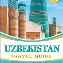 [Download] PDF 📫 UZBEKISTAN Travel Guide: 100 Must Do! by  Eighty Days [KINDLE PDF E