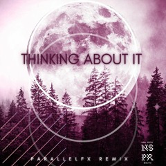 Thinking About It (ParallelFx Remix) RUFF COPY