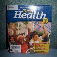 Kindle online PDF Teen Health, Course 2: Teacher's Wraparound Edition unlimited