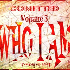 WHO I AM VOL. 3