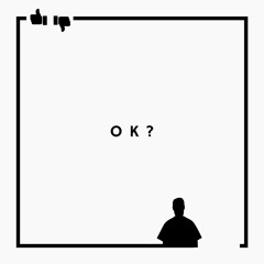 OK?