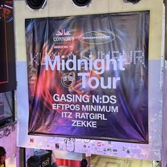 Gasing - Live @ Midnight Tour REXKL (24/08/24)