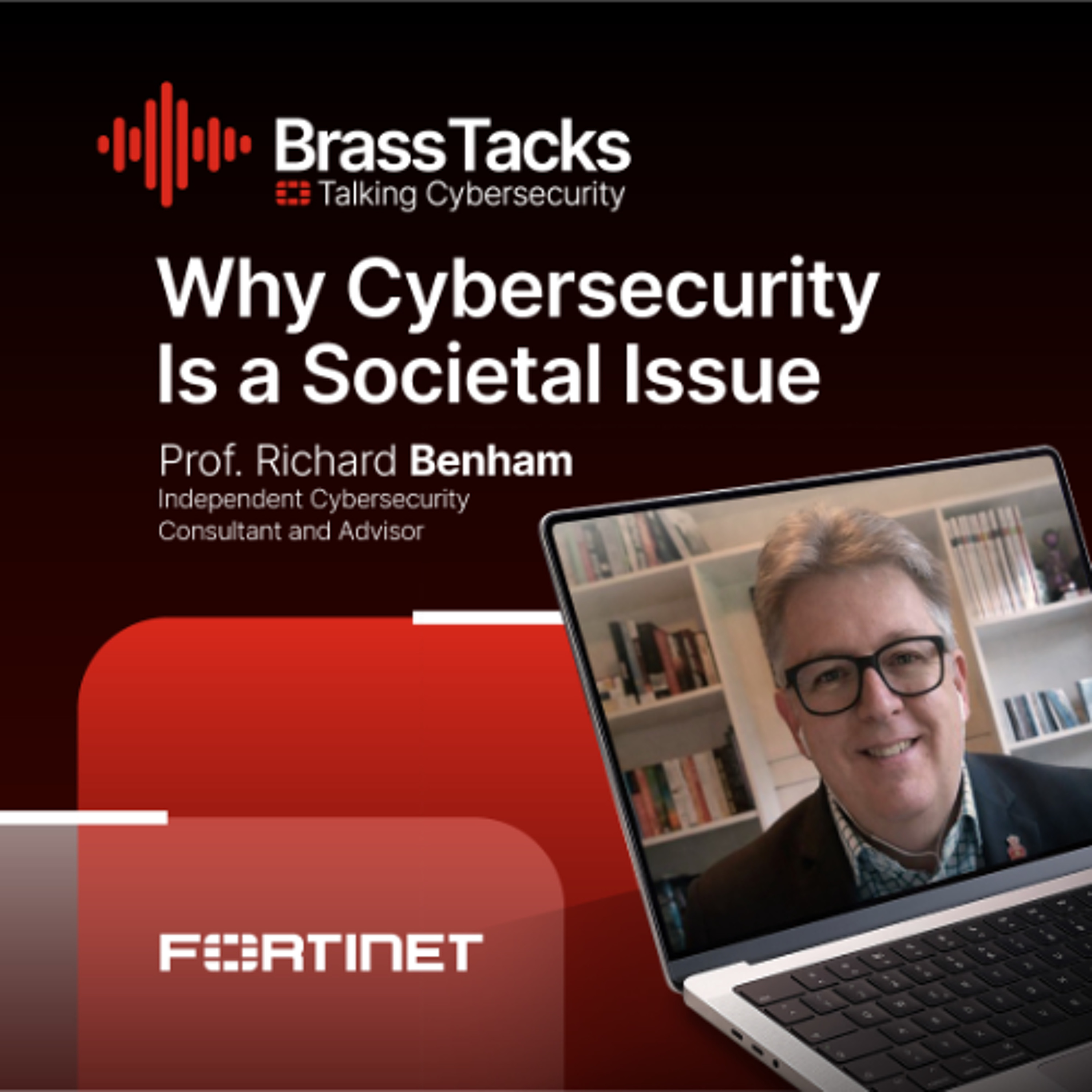 Brass Tacks S2E04 – Why Cybersecurity Is a Societal Issue episode artwork