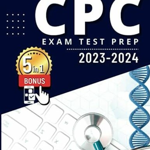 Stream (= CPC Exam Study Guide 20232024, Learn & Excel! Includes Tests