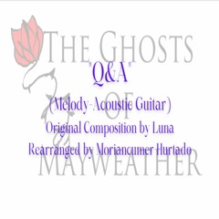 Q&A (Melody - Acoustic Guitar)