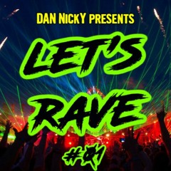 Lets Rave 01 - 2022 - 11 - 18