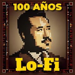 100 años (8-bit Lofi Remix)