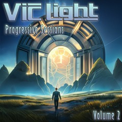 Vic Light Presents Progressive Sessions: Volume 2