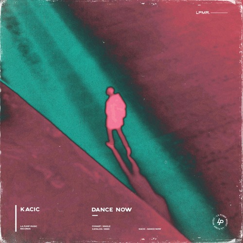 Kacic - Dance Now (Extended Mix)Free Download