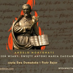 Przedmowa - Rozpalił promień wiary: Święty Antoni Maria Zaccaria - Antoni Montonati