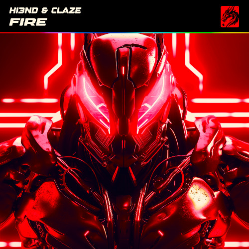 Hi3ND & Claze - FIRE