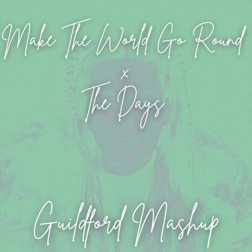 Sandy B x Chrystal - Make The World Go Round x The Days(FREE DOWNLOAD)