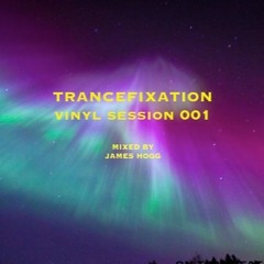 TRANCEFIXATION VINYL SESSIONS 001