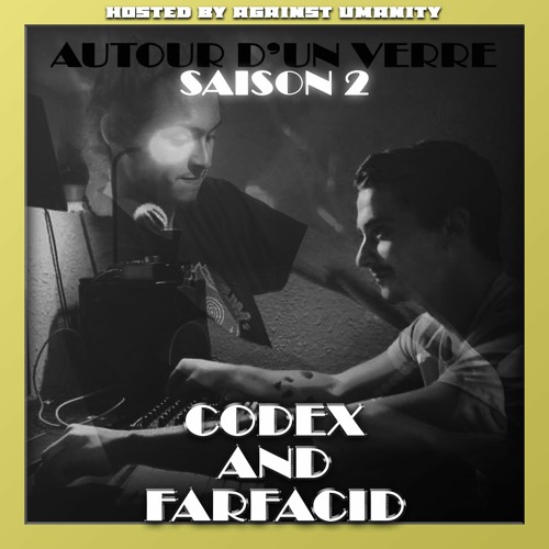 ADV S2EP03 - Codex & Farfacid