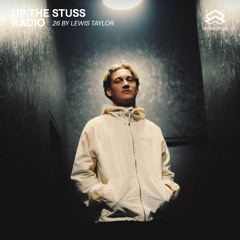 Up The Stuss Radio 26 by Lewis Taylor