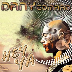 Dany Comaro - Hey Ya (Teaser)
