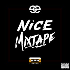NICE MIXTAPE