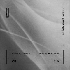 Duplicity 143 | K-H1