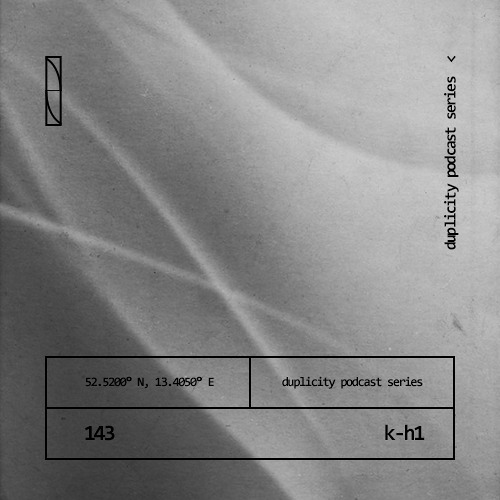Duplicity 143 | K-H1