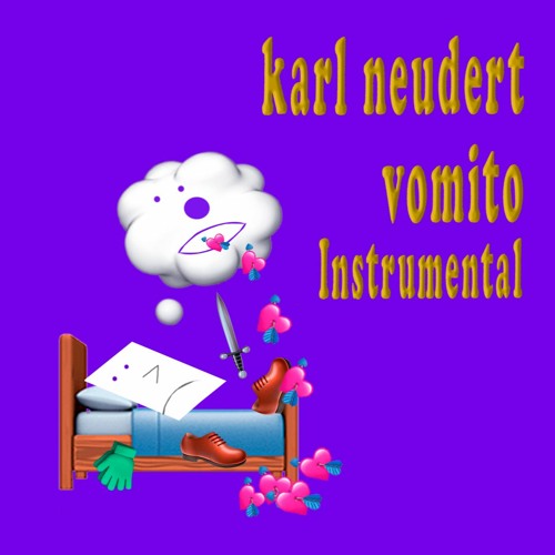 Karl Neudert - Vomito (Cover Instrumental)
