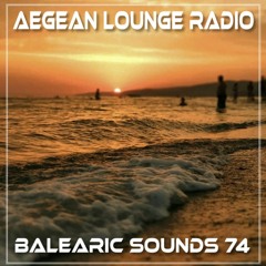 AIKO ON AEGEAN LOUNGE - BALEARIC SOUNDS 74