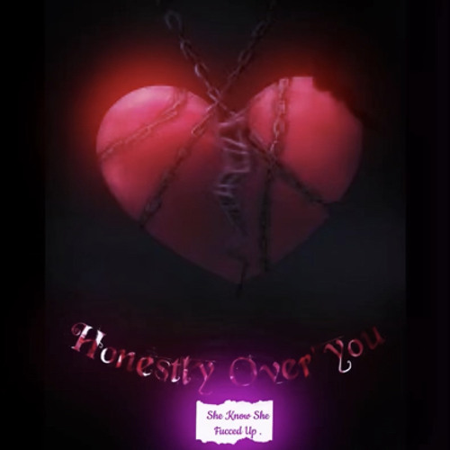 Honestly Over You