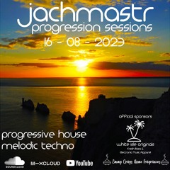 Progressive House Mix Jachmastr Progression Sessions 16 08 2023