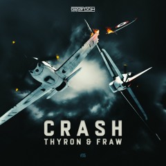GBD285. Thyron & Fraw - Crash [OUT NOW]