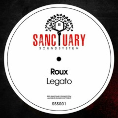 Legato (Original Mix) - Sanctuary Soundsystem