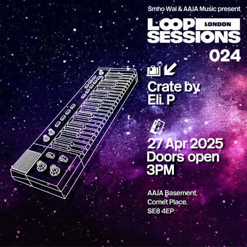 Loop Sessions London: Crate by Eli.P