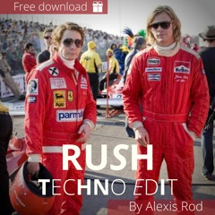 Rush Techno edit by Alexis Rod (Free Download)