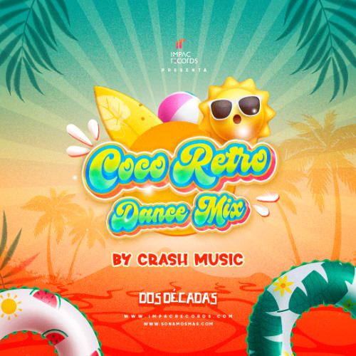Coco Retro Dance Mix by Crash Music IR