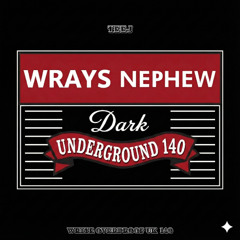 Wrays Nephew (Bandcamp Exclusive)