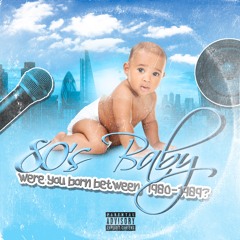 80's Baby 2023