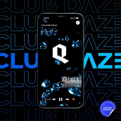 Q - Club DAZE Mixset.sound.1